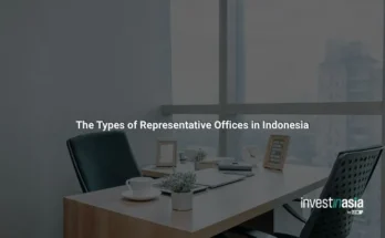 The Types of Representative Offices in Indonesia