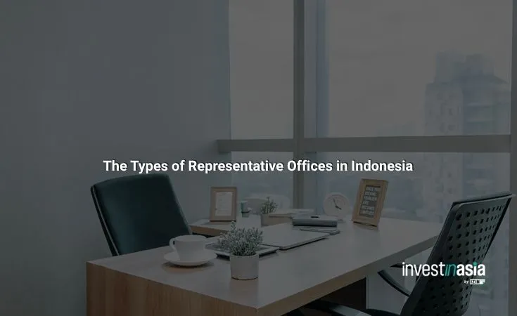 type-of-ro The Types of Representative Offices in Indonesia