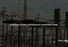 Indonesia Utilities Infrastructure Investment Guide 2026