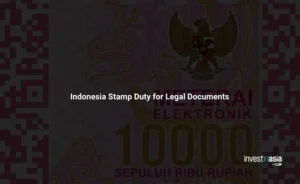 Indonesia Stamp Duty for Legal Documents
