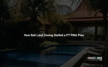Case Study: When a Bali Land Purchase Stalled a PT PMA Plan